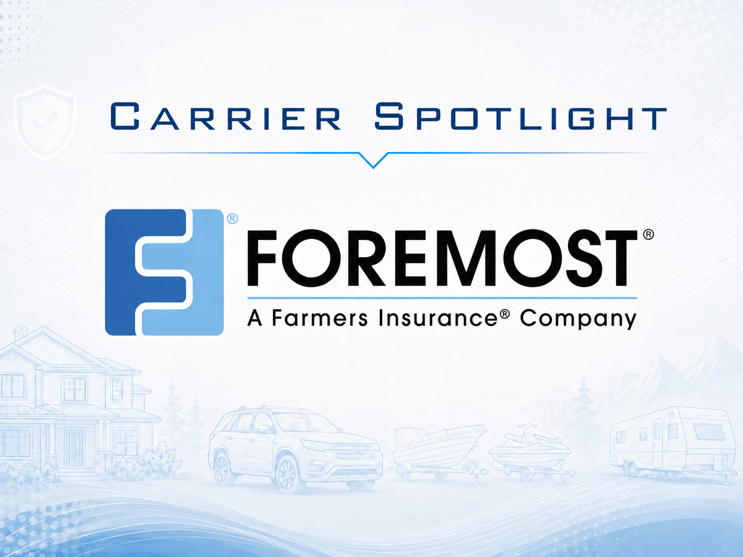 Carrier Spotlight Foremost